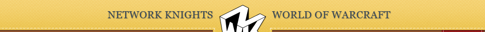 Network Knights - NwK - World of Warcraft